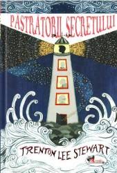 Pastratorii secretului - Trenton Lee Stewart 