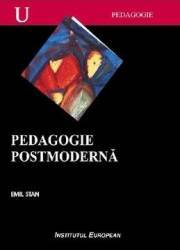 Pedagogie Postmoderna - Emil Stan 