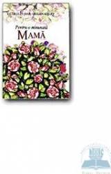 Pentru o minunata mama - Helen Exley 