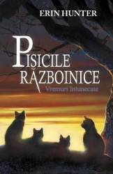 Pisicile razboinice vol.6 Vremuri intunecate - Erin Hunter
