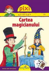 Pixi stie-tot - Cartea Magicianului