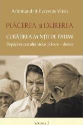 Placerea Si Durerea Vol.2 - Evsevios Vittis 