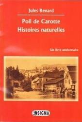 Poil de Carotte. Histoires naturelles - Jules Renard 
