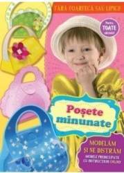 Posete Minunate - Modelam si ne distram 