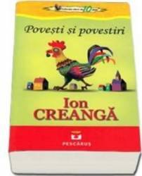 Povesti si povestiri - Ion Creanga