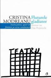 Fluturele Gladiator - Cristina Modreanu 