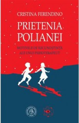 Prietenia Polianei - Cristina Ferendino 