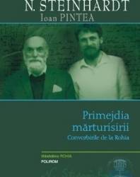 Primejdia marturisirii - N. Steinhardt - Ioan Pintea 