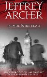 Primul intre egali - Jeffrey Archer 