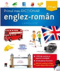 Primul meu dictionar englez-roman 7-11 ani Larousse 