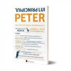 Principiul lui Peter - Laurence J. Peter. Carte tiparita 