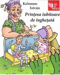 Printesa iubitoare de inghetata - Kelemen Istvan 