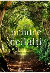 Printre ceilalti - Jo Walton 