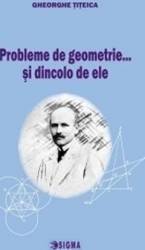 Probleme de geometrie...si dincolo de ele - Gheorghe Titeica 