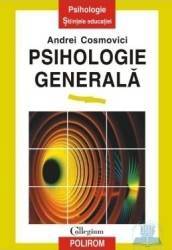Psihologie generala - Andrei Cosmovici