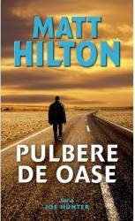Pulbere de oase - Matt Hilton 