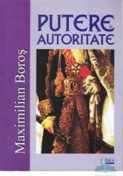 Putere si autoritate - Maximilian Boros 