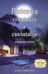 Puterea creatoare a cuvintelor - Charles Capps