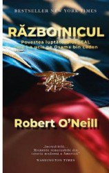 Razboinicul - Robert ONeill 