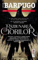 Razbunarea ciorilor - Leigh Bardugo 