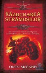 Razbunarea stramosilor - Oisin McGann 