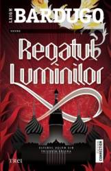 Regatul Luminilor - Leigh Bardugo 