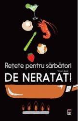 Retete pentru sarbatori de neratat - Vincent Amiel 