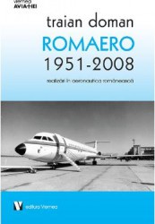 Romaero 1951-2008 - Traian Doman 