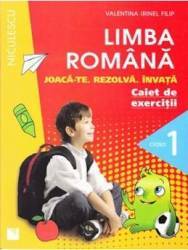 Romana Cls 1 Caiet de exercitii - Valentina Irinel Filip 