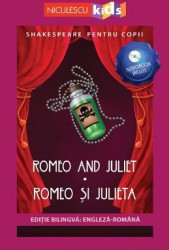 Romeo and Juliet. Romeo si Julieta + CD - William Shakespeare 