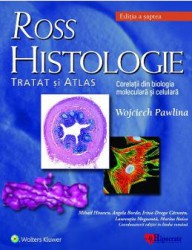 Ross Histologie. Tratat si atlas Ed.7 