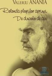 Rotonda plopilor aprinsi. De dincolo de ape - Valeriu Anania 