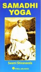 Samadhi Yoga - Swami Shivananda 