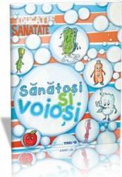 Sanatosi si voiosi 