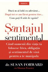 Santajul sentimental - Susan Forward 