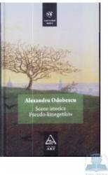 Scene istorice. Pseudo-kinegetikos - Alexandru Odobescu 