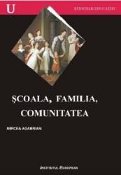 Scoala Familia Comunitatea - Mircea Agabrian 
