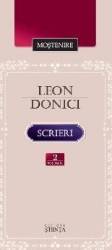 Scrieri vol.2 Proza din periodice eseuri evocari publicistica corespondenta - Leon Donici