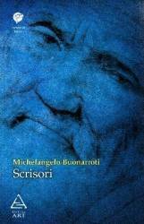 Scrisori - Michelangelo Buonarroti