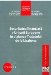 Securitatea Financiara A Ue In Viziunea Tratatului De La Lisabona - Dan Bucur Alina Bica 