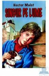 Singur pe lume - Hector Malot 