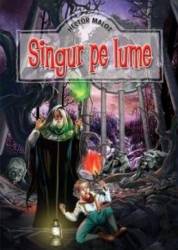 Singur pe lume - Hector Malot 