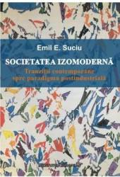 Societatea Izomoderna - Emil E. Suciu 