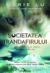 Societatea Trandafirului Tinerele Elite Vol.2 - Marie Lu 