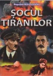 Socul Tiranilor - Boguslaw Woloszanski 