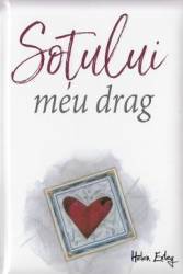 Sotului Meu Drag Ed.2017 
