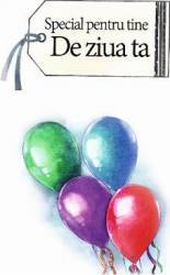 Special pentru tine de ziua ta 