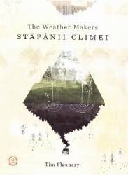 Stapanii climei - Tim Flannery 