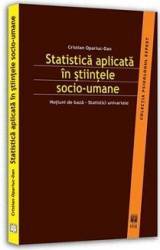 Statistica Aplicata In Stiintele Socio-Umane - Cristian Opariuc-Dan 