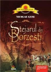 Stejarul din Borzesti Ed.2013 - Nicolae Gane